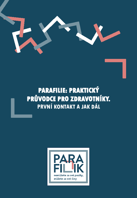 Parafilie: Praktický průvodce pro zdravotníky Parafilie: Praktický průvodce pro zdravotníky